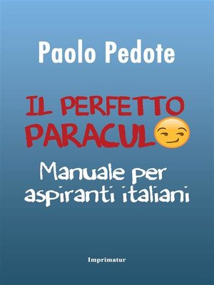 cover image of Il perfetto paraculo